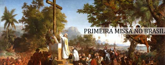 Primeira Missa no Brasil