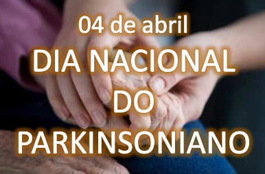 Dia do Parkinsoniano