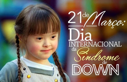 Dia Internacional da Síndrome de Down