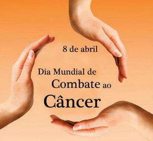 Dia Mundial de Combate ao Câncer