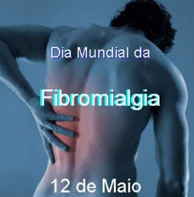 Dia Mundial da Fibromialgia