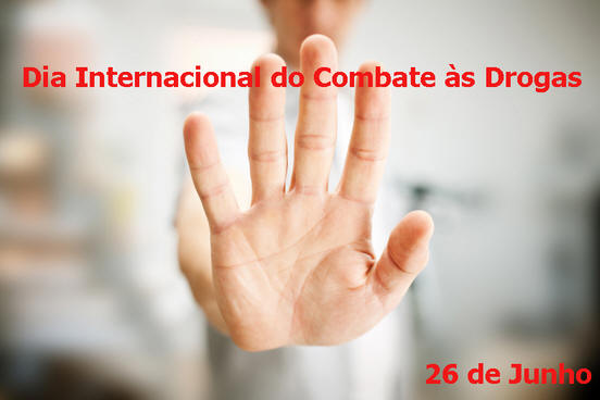 Dia Internacional do Combate às Drogas