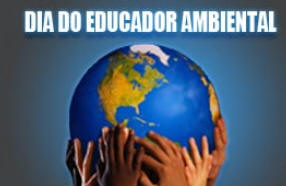 Dia do Educador Ambiental