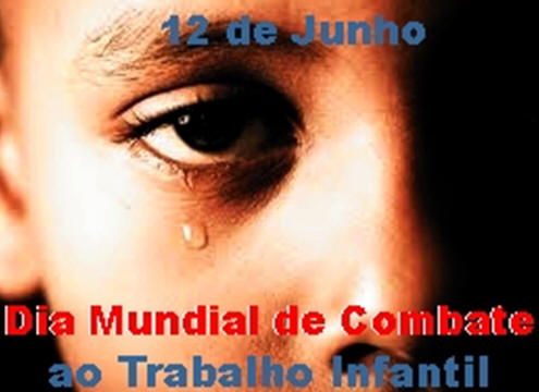 Dia Mundial de Combate ao Trabalho Infantil