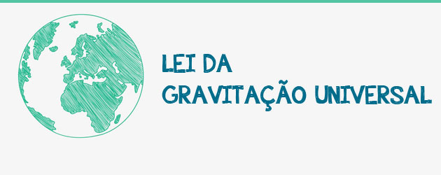 Lei da Gravitação Universal