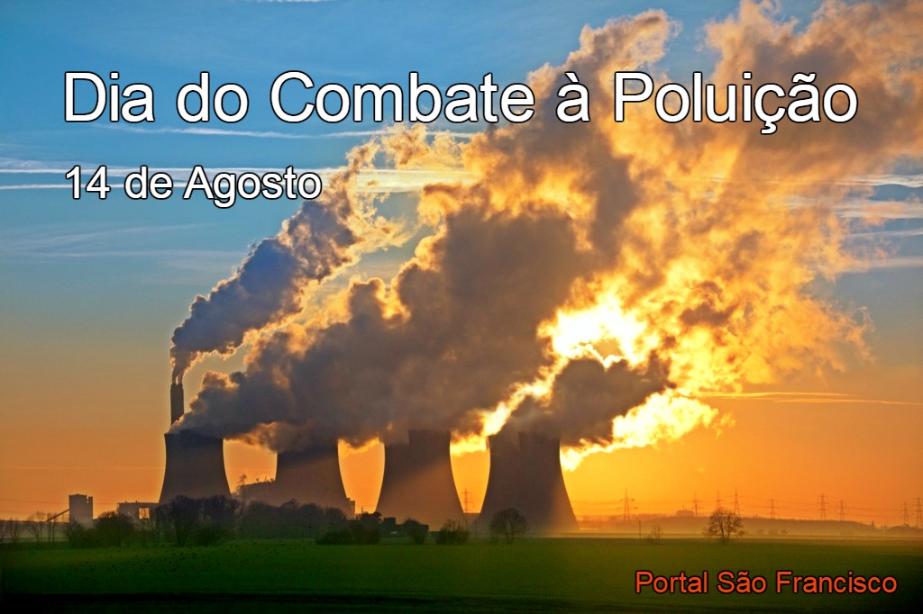 Dia de Combate à Poluição Dia de Combate à Poluição