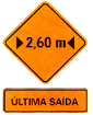 Placas de Sinalização de Obras Largura Limitada