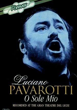 O sole Mio - Luciano Pavarotti