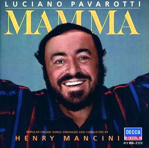 Mamma - Luciano Pavarotti