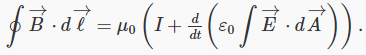 Lei de Ampere mais a corrente de deslocamento de Maxwell